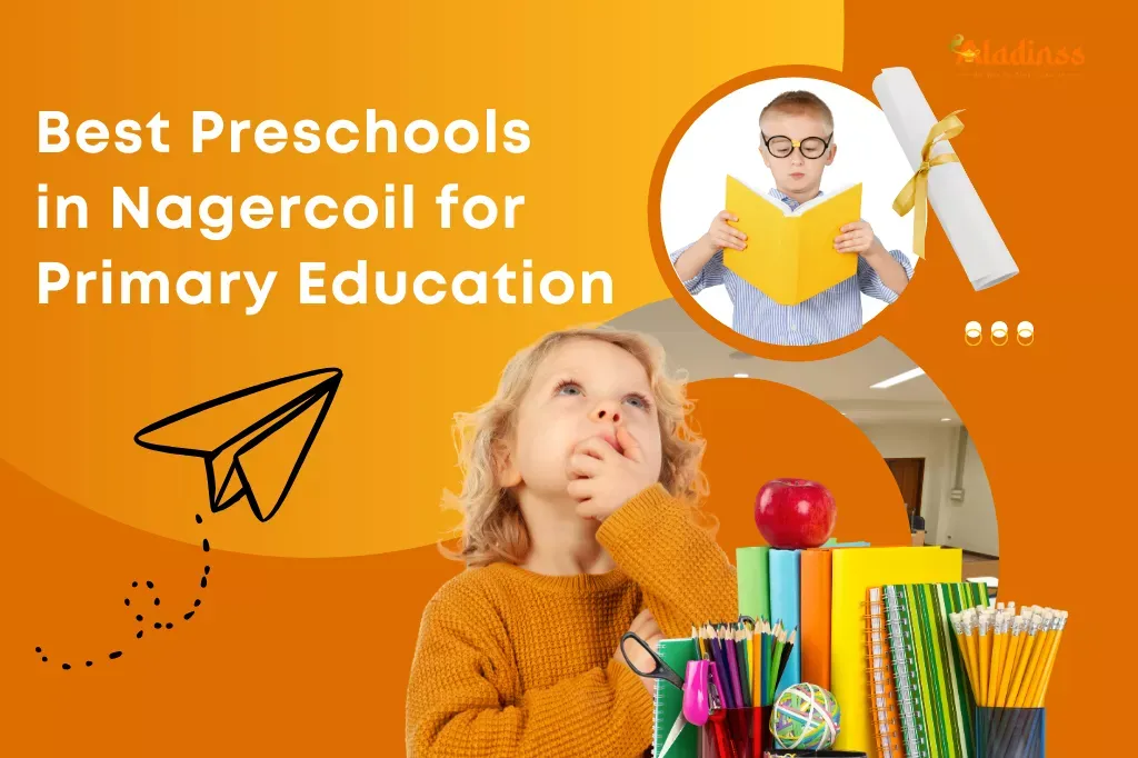 Top 10 Preschools in Nagercoil Every Parent Should Know