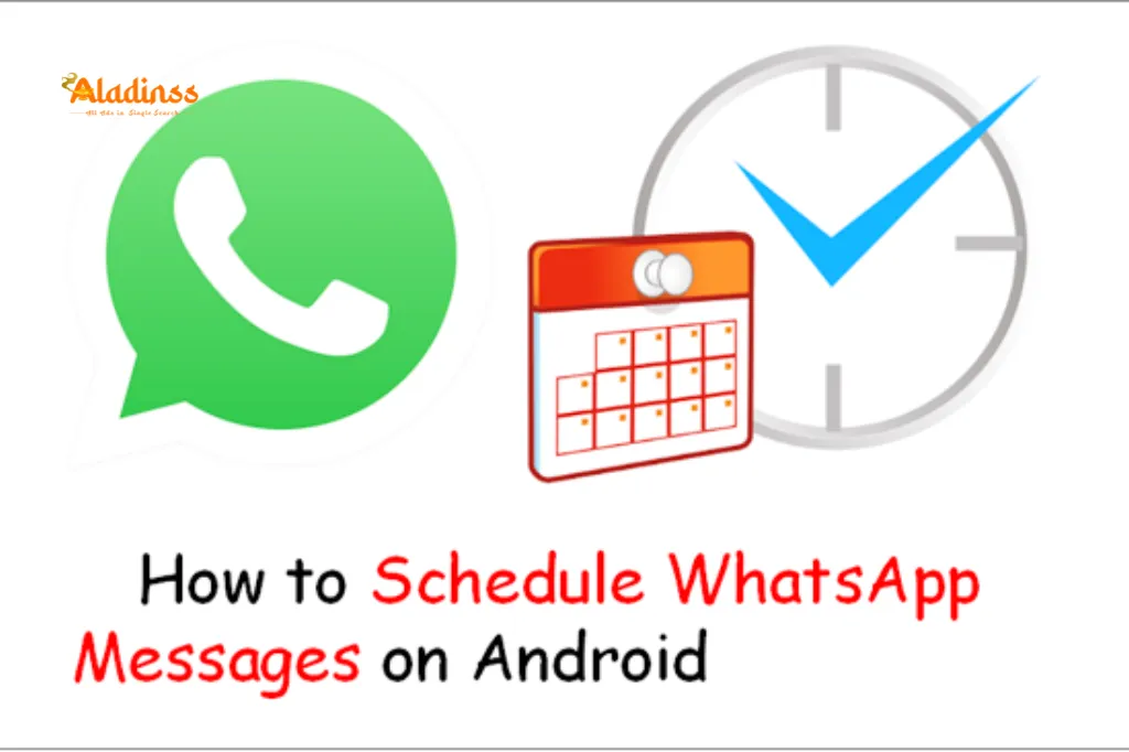 How to Schedule Messages on WhatsApp Using Built-in or Third-party Tools