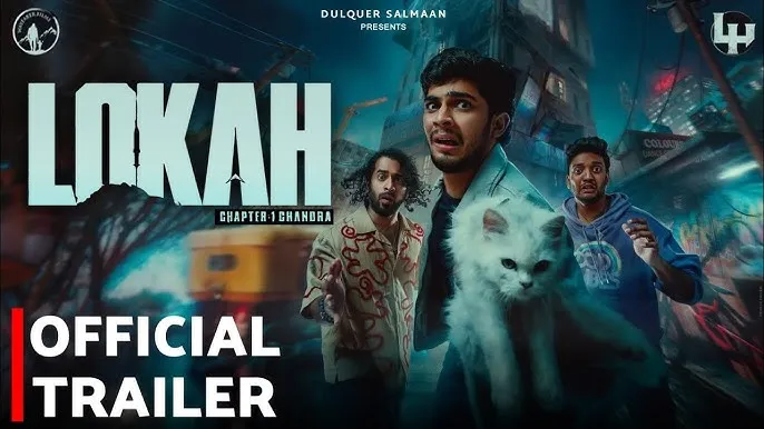 Lokah Chapter 1 Official Trailer