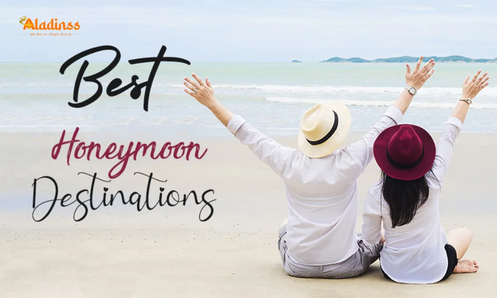 Top Dreamy Honeymoon Destinations for 2025 You Must Visit!