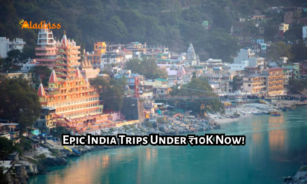 Best Budget Friendly Travel Destinations in India Under 10000