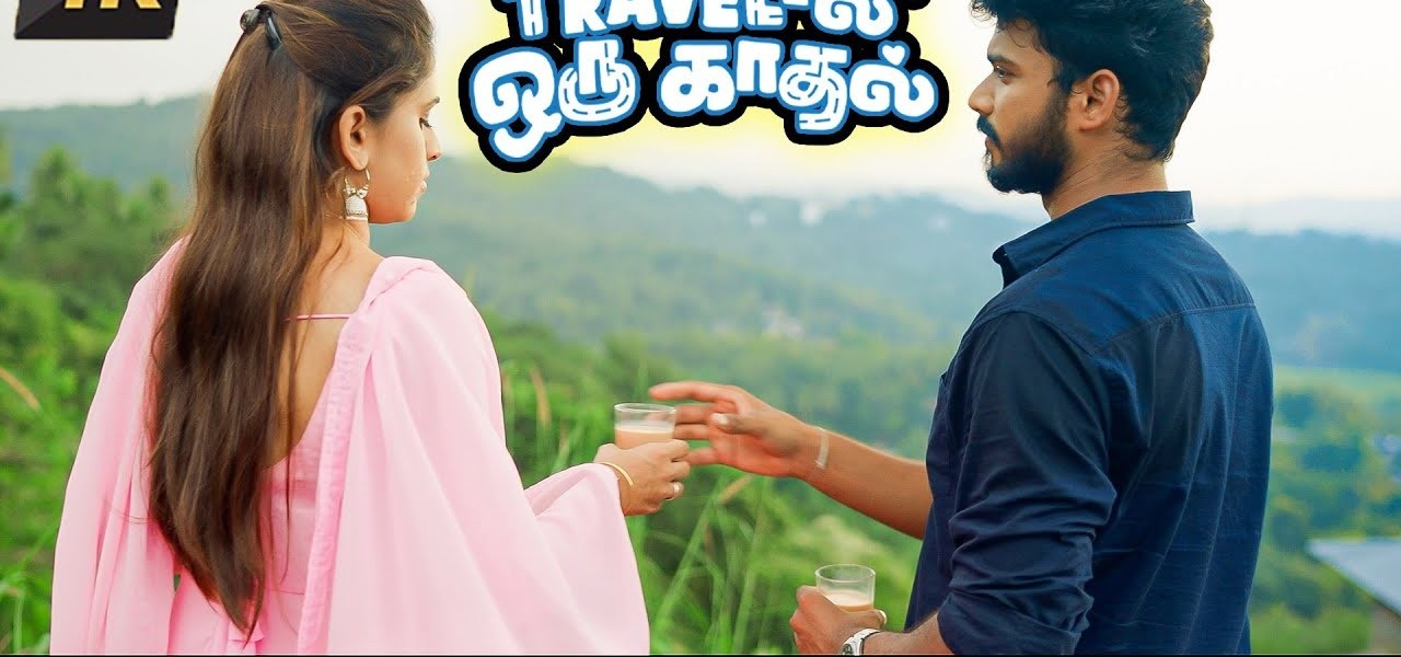 Photo 2 of Travel La Oru Kadhal