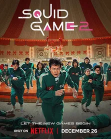 Squid Game - The Game Returns Deadlier