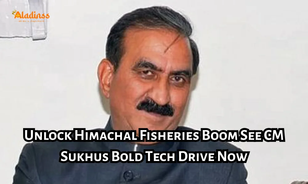 Himachal CM Pushes Fisheries Department To Adopt Modern Tech