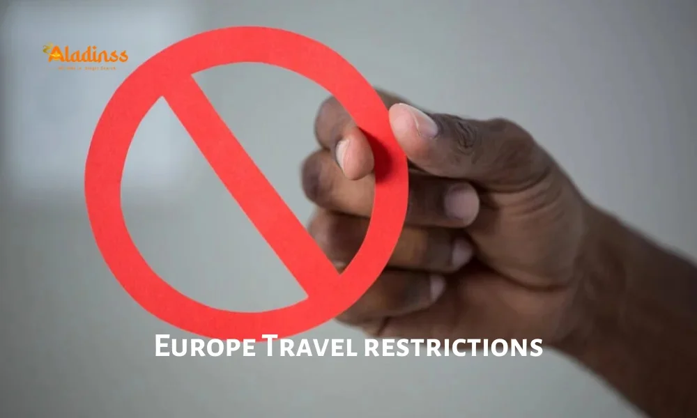 Europe Imposes New Travel Restrictions 2025