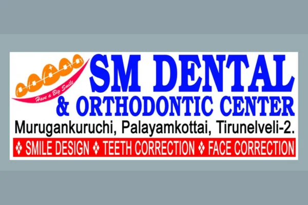 Image of: SM Dental & Orthodontic Center Best Dentist in Tirunelveli
