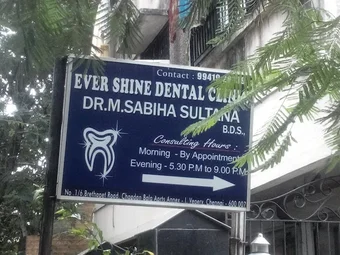 Image of: Ever Shine Dental Clinic In Vepery