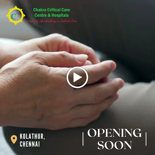 Image of: Chakra Critical Care Centre In Kolathur