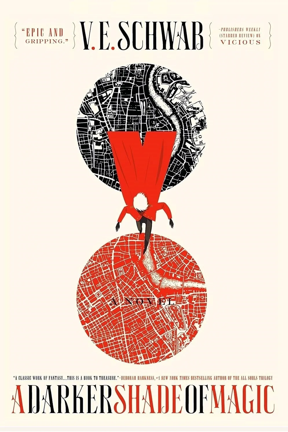 A Darker Shade of Magic by V E Schwab and Victoria Schwab