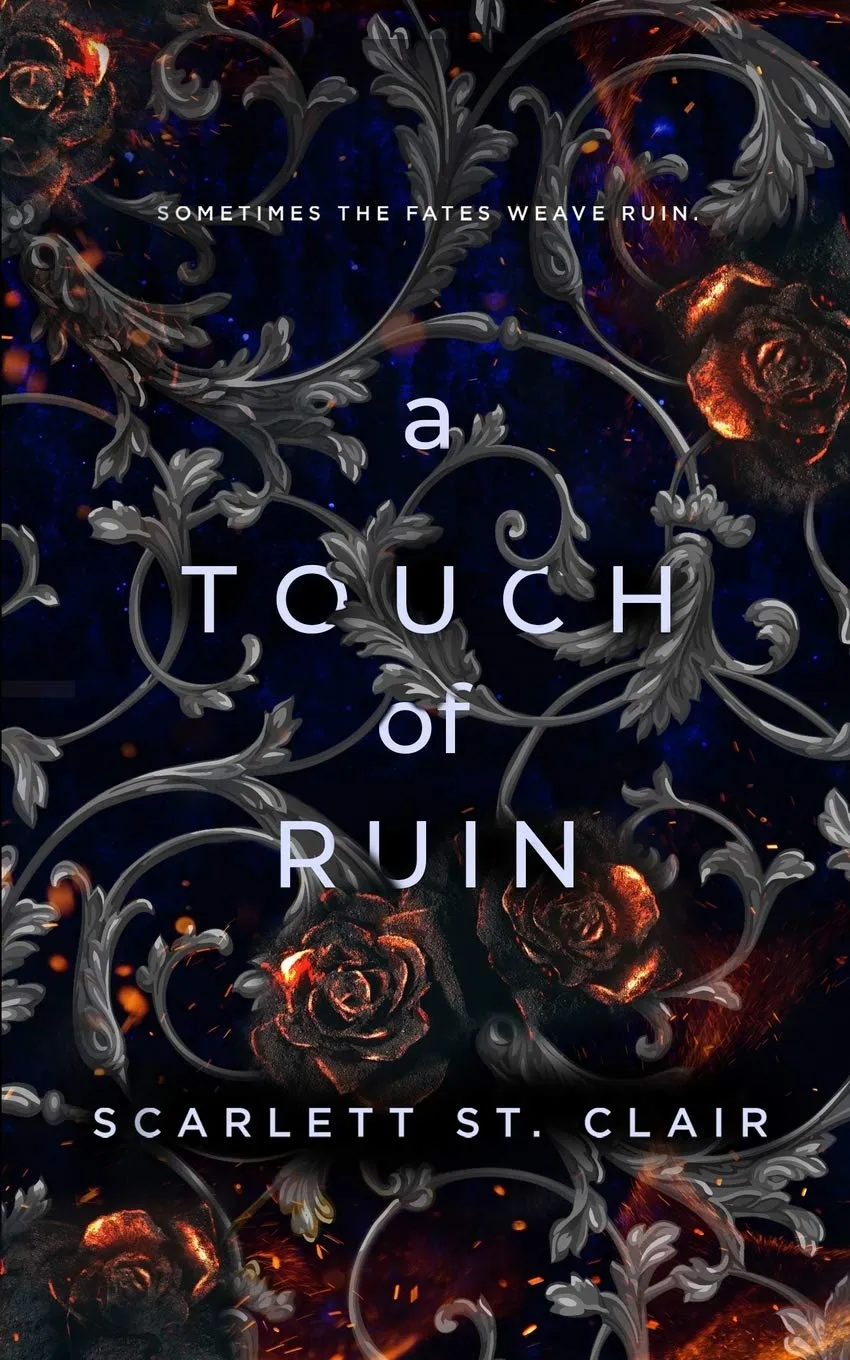 A Touch of Ruin by Scarlett St Clair