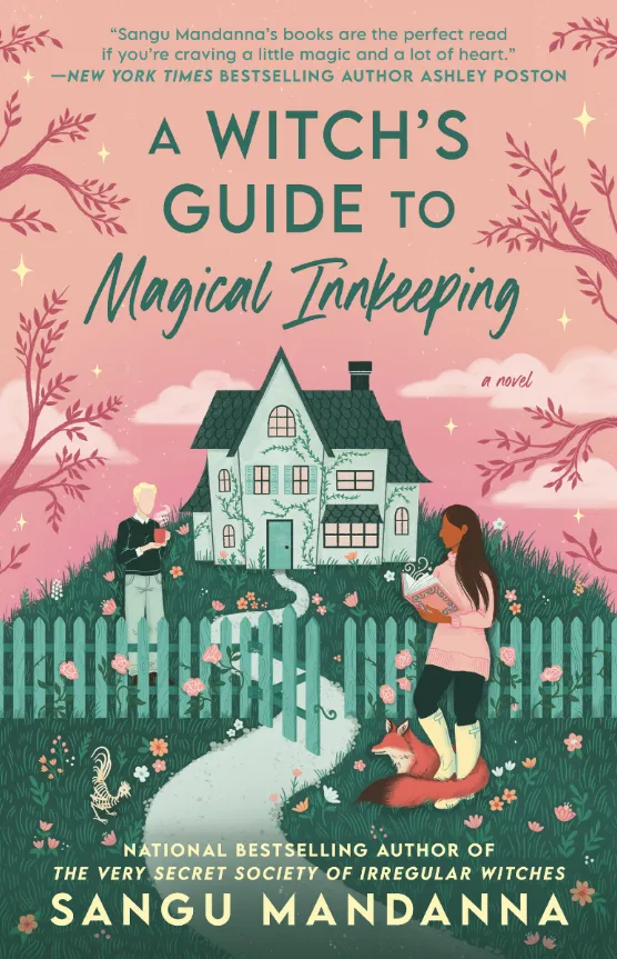 A Witchs Guide to Magical Innkeeping by Sangu Mandanna