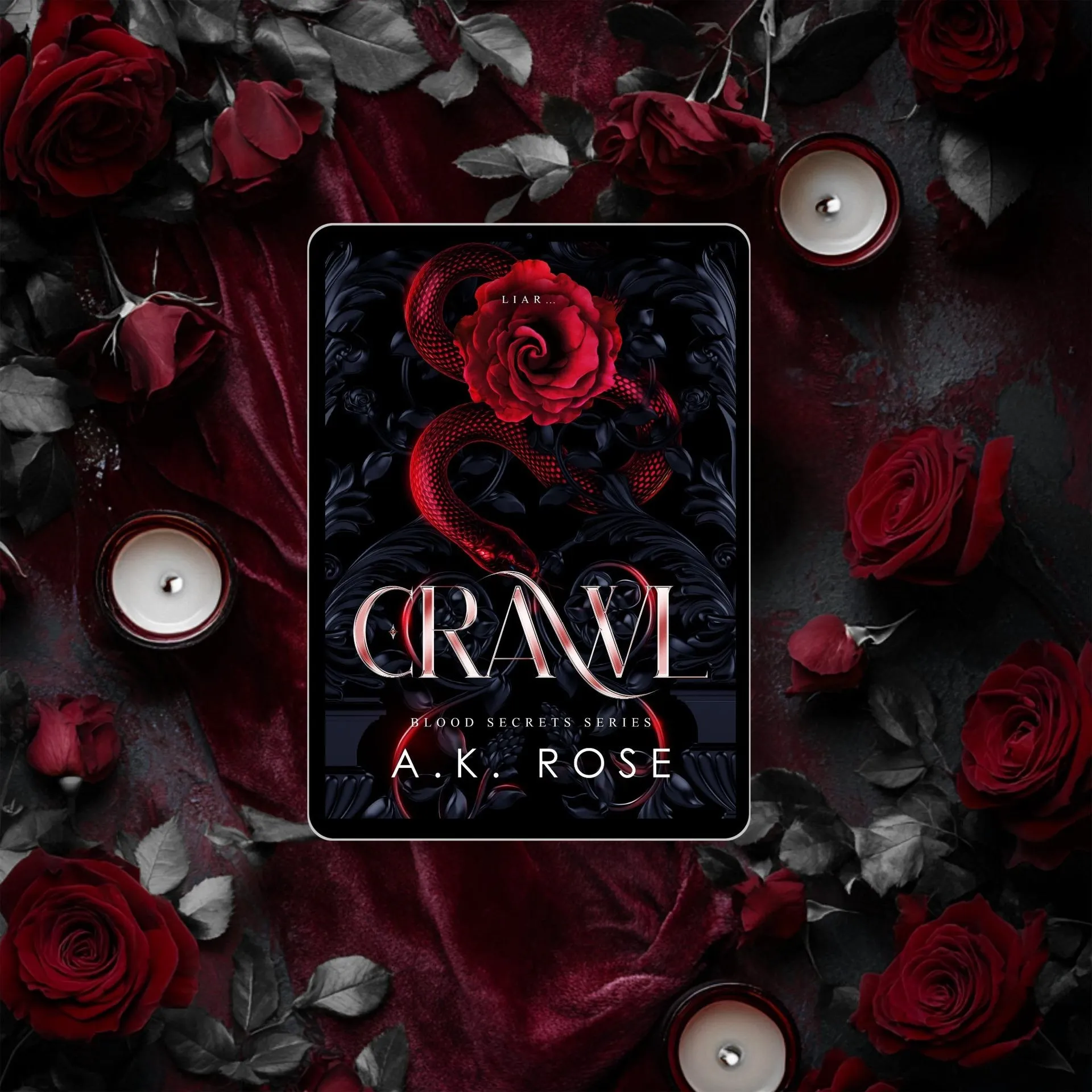 Crawl Blood Secrets by A K Rose