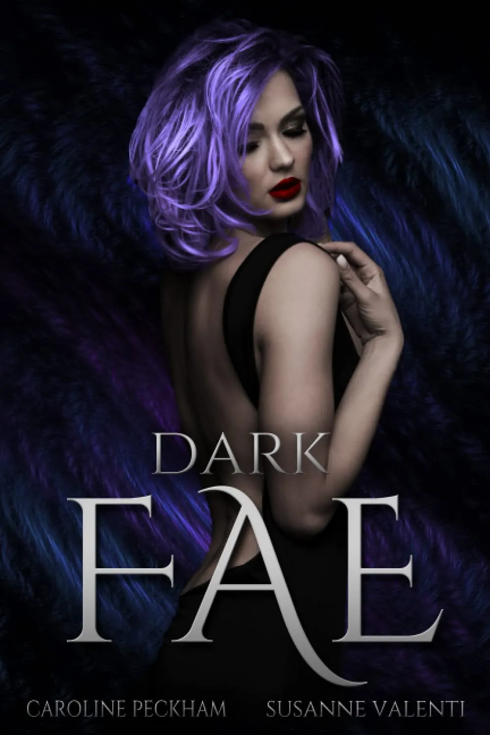 Dark Fae by Caroline Peckham and Susanne Valenti