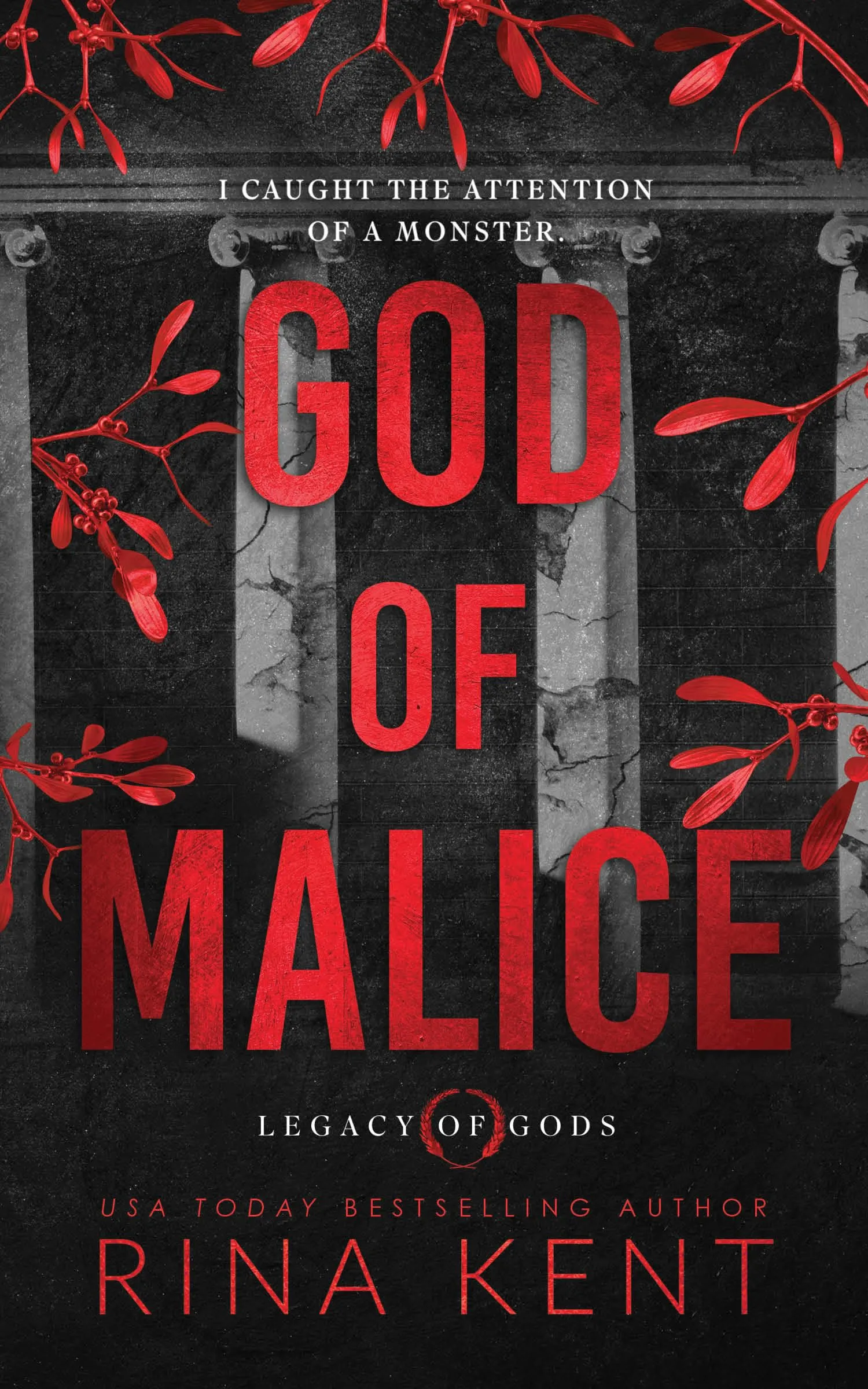 God of Malice Legacy of Gods by Rina Kent