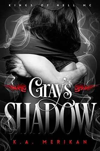 Grays Shadow by K A Merikan