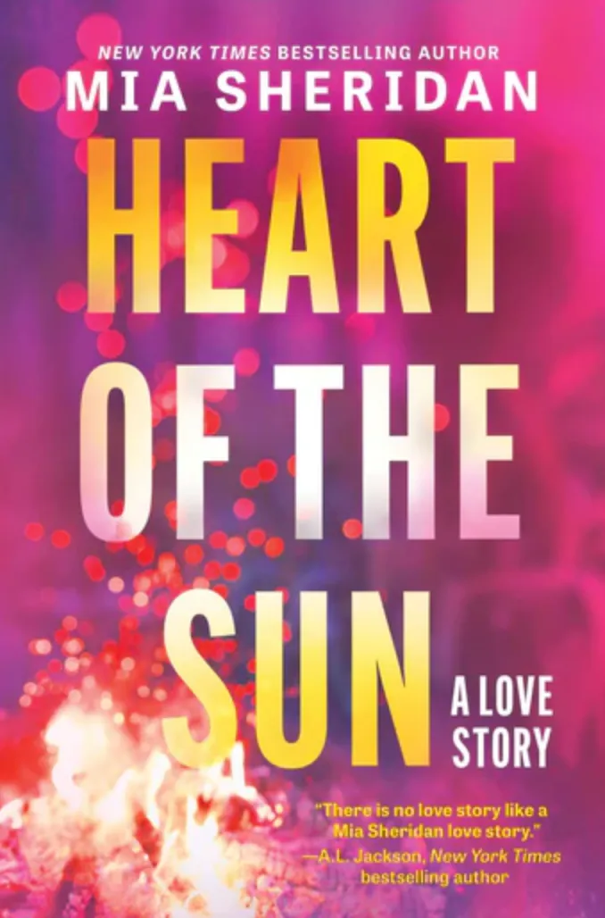 Heart of the Sun by Mia Sheridan