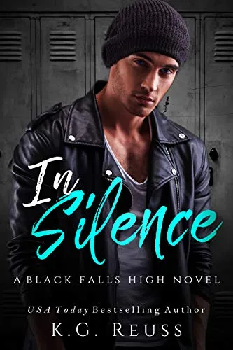 In Silence by K G Reuss