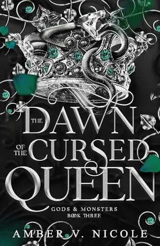 The Dawn of the Cursed Queen by Amber V Nicole