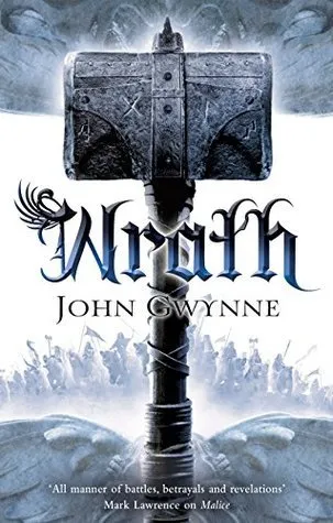 The Faithful and the Fallen Wrath by John Gwynne