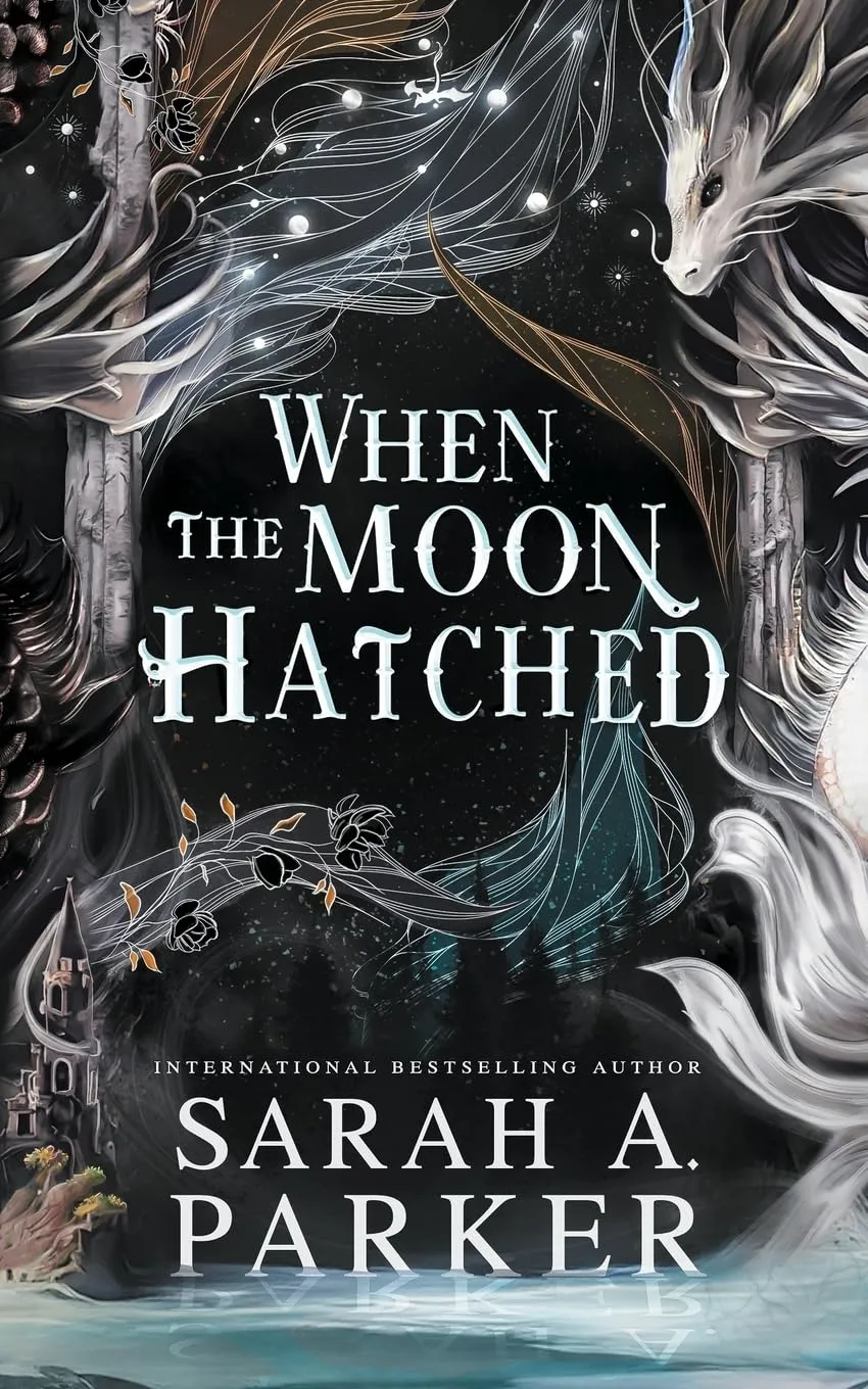 When the Moon Hatched by Sarah A Parker