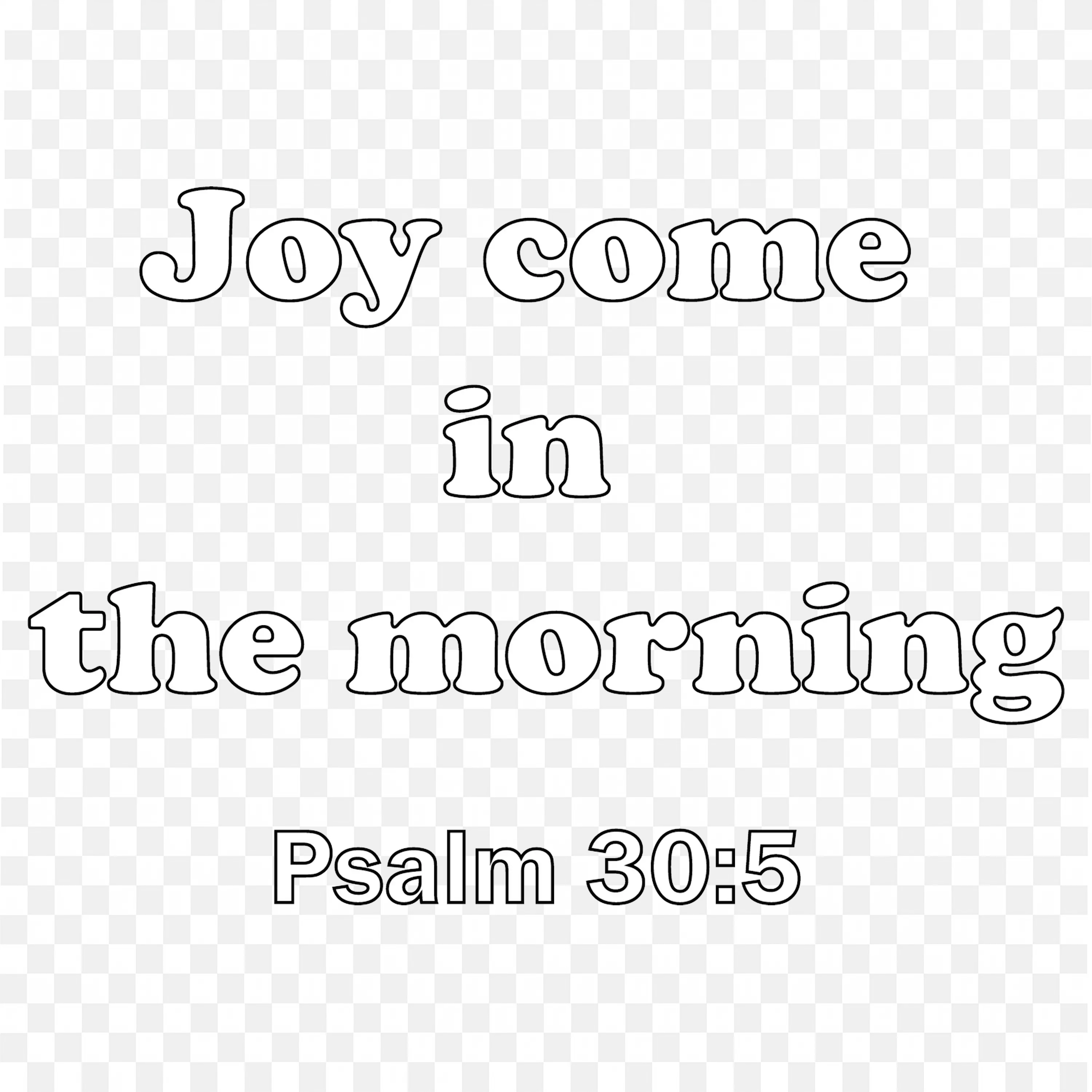 Joy Comes in the Morning Inspirational Quote Design PNG