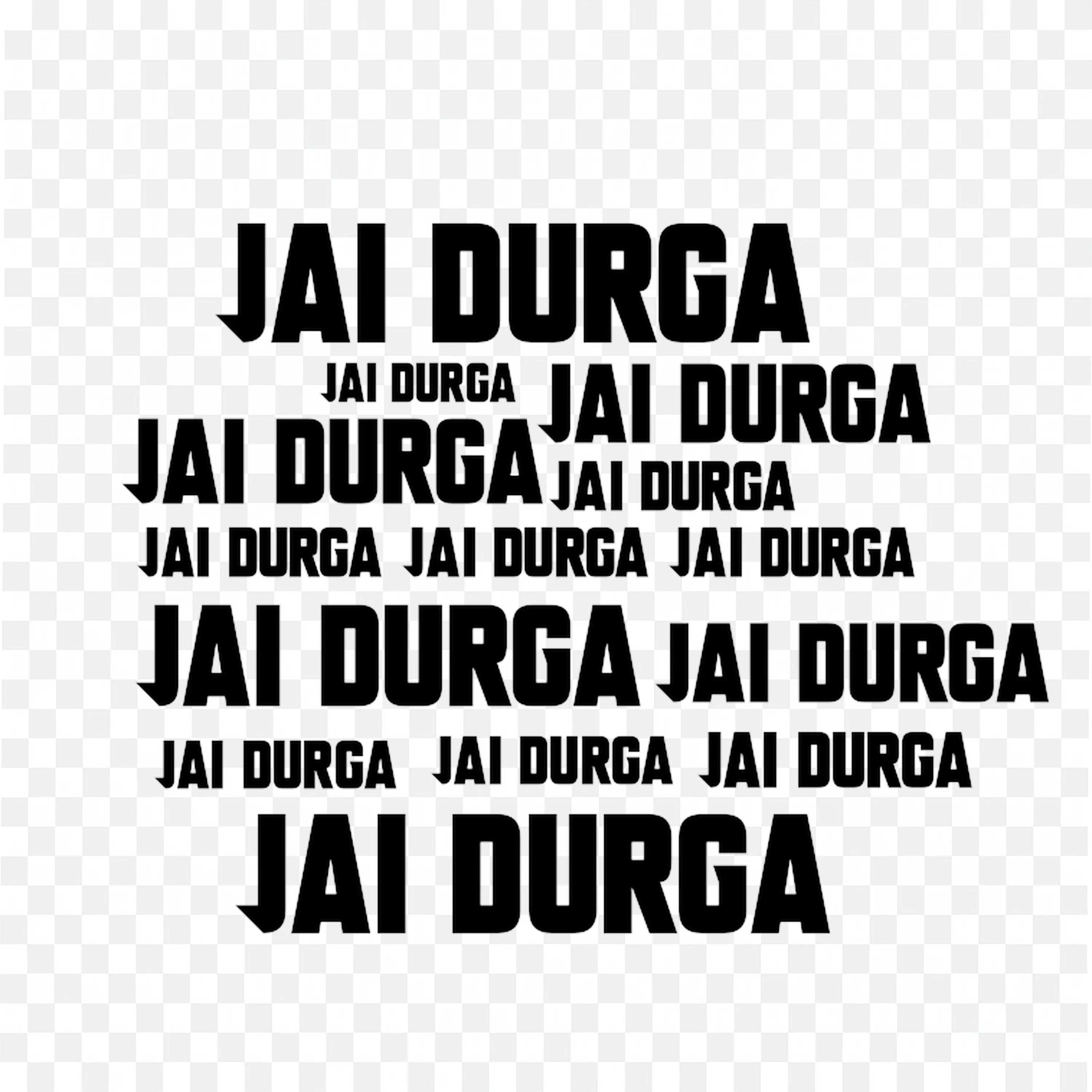 Bold Text Repeating Jai Durga in Different Fonts PNG Download