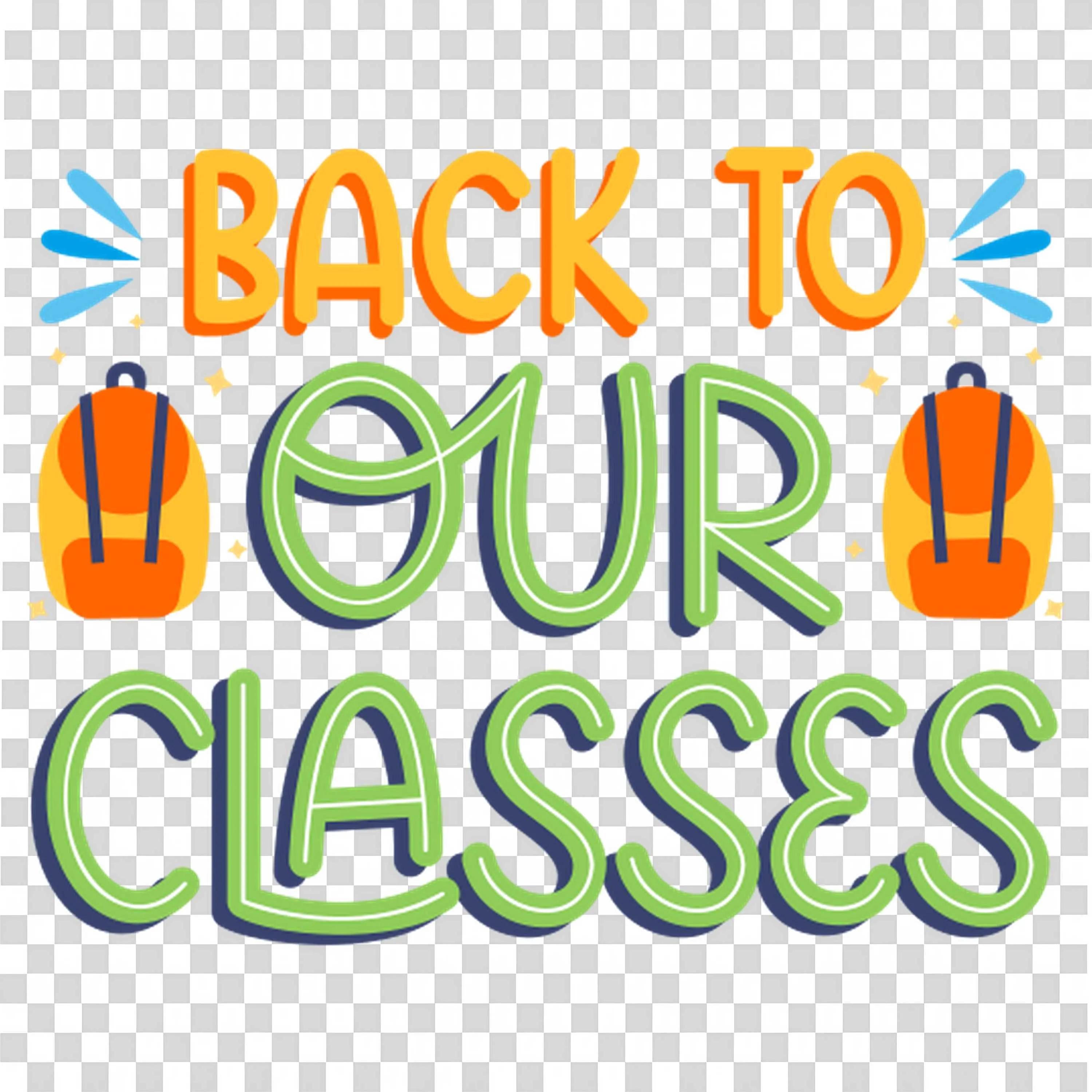 Back to Our Classes Illustration with School Backpacks Png