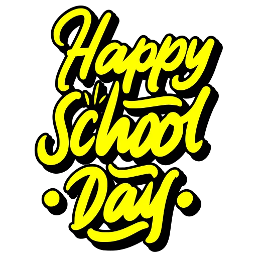 Happy school day bright sign welcoming students PNG