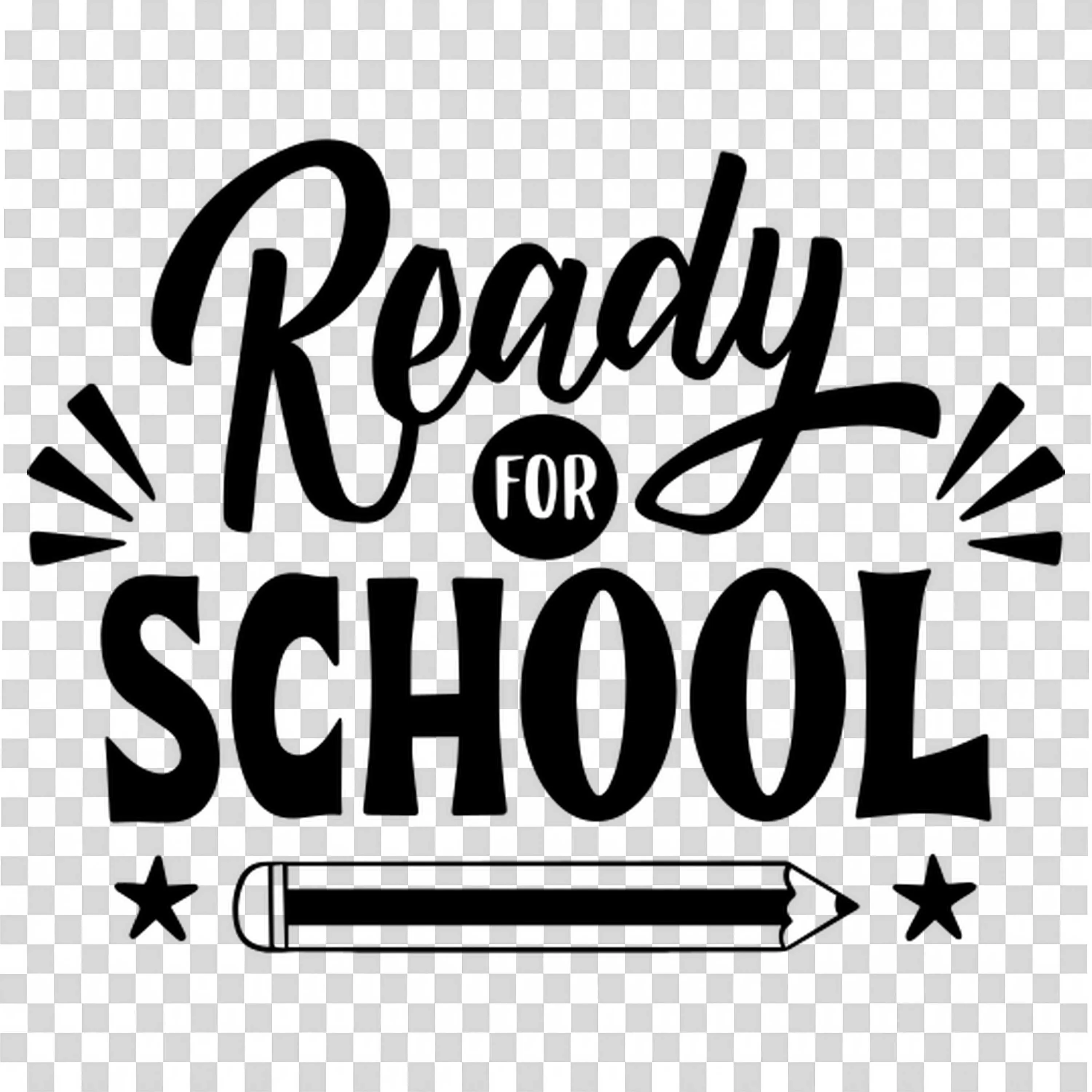 Ready for School in Black and White Text with Pencil Graphic
