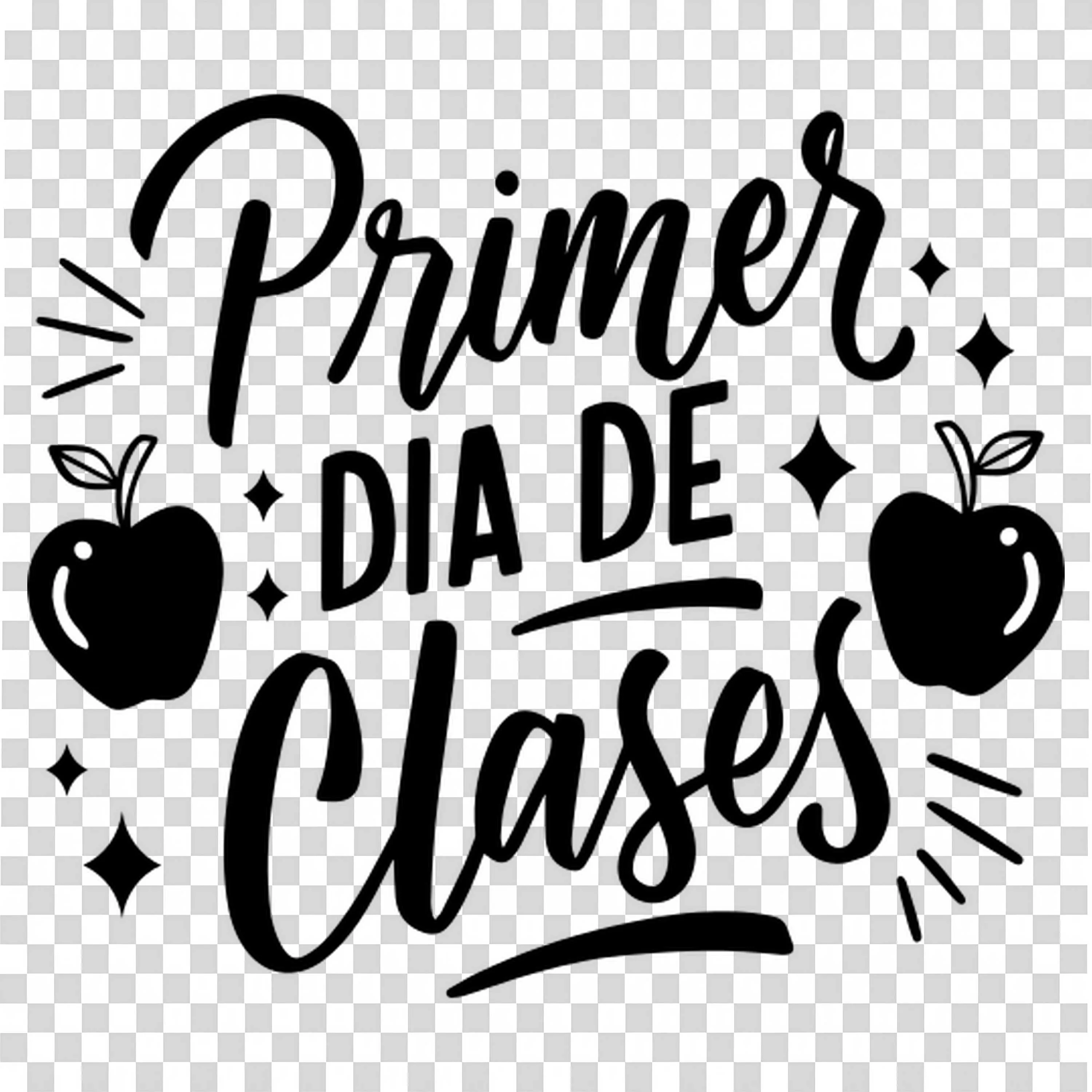 Spanish Text Saying First Day of Class in Decorative Format