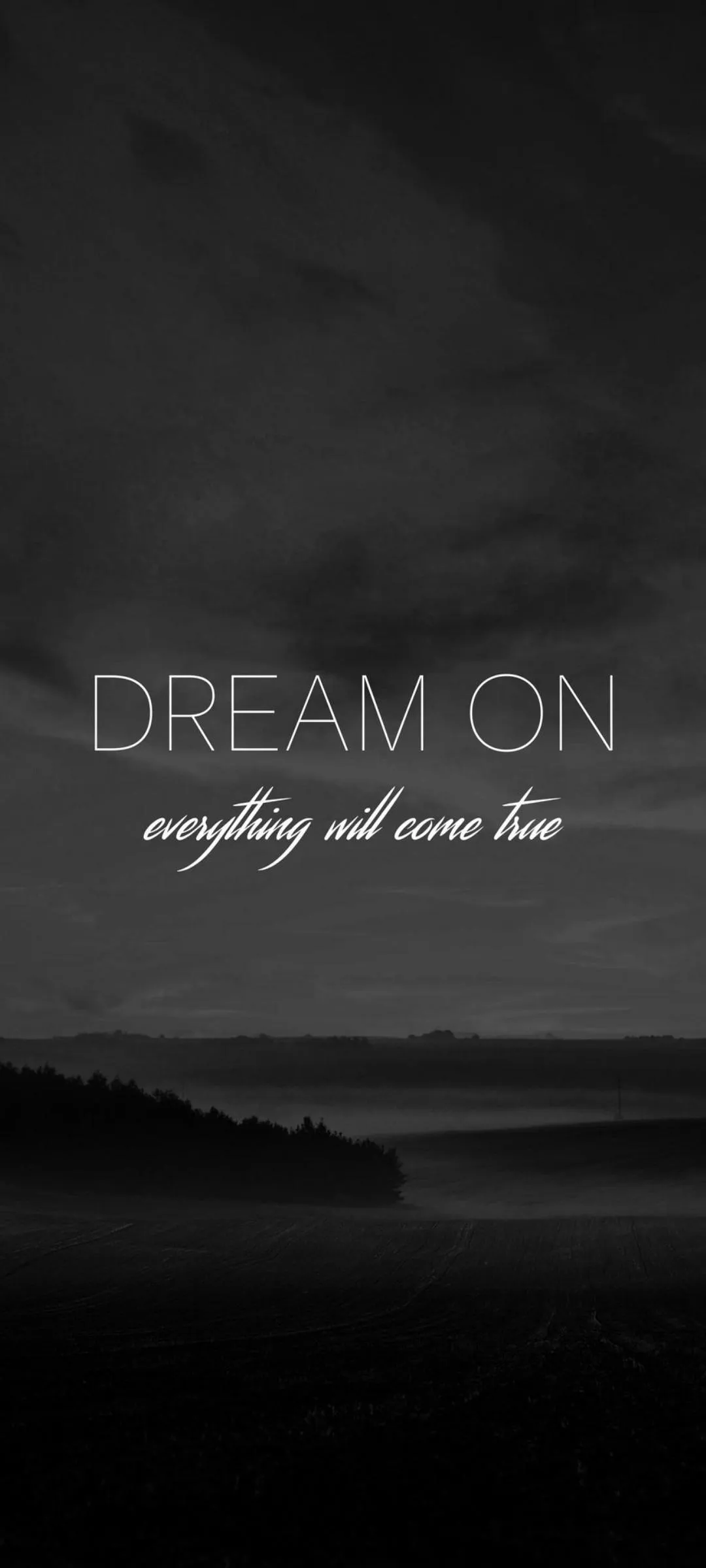 Dream On Motivational Quote Black Wallpaper for Phones