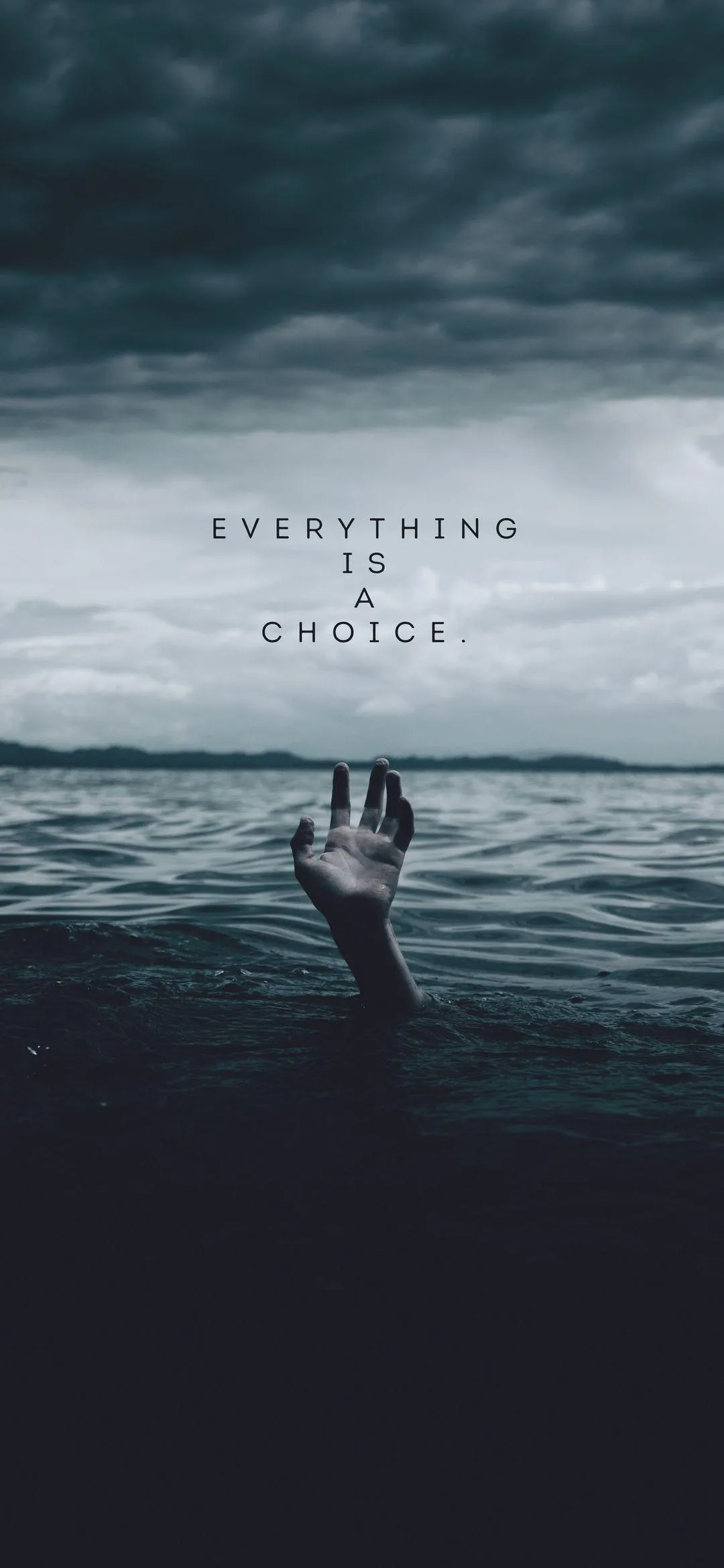 Everything Is A Choice In The Storms Of Life Quote Image
