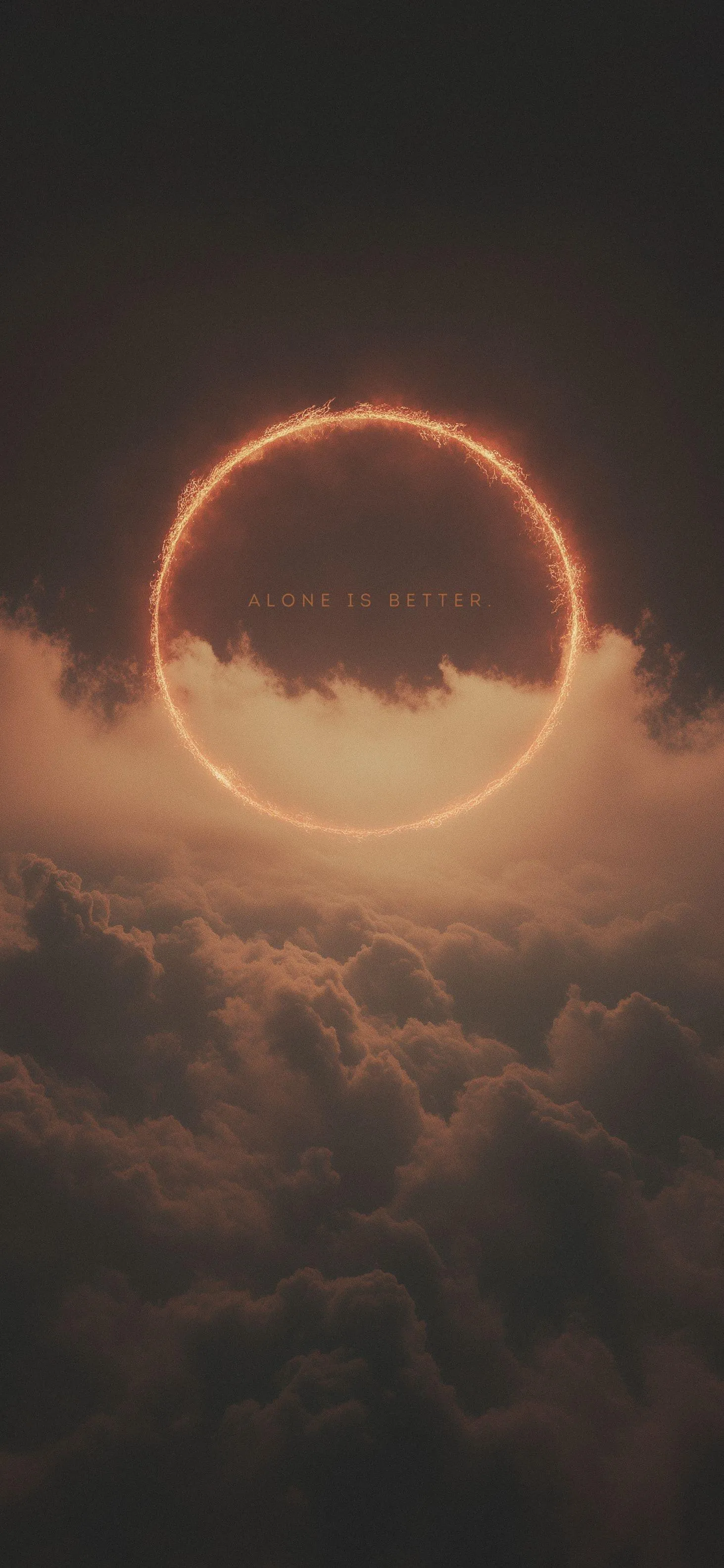 Glowing Ring Above Clouds with Alone Is Better Text