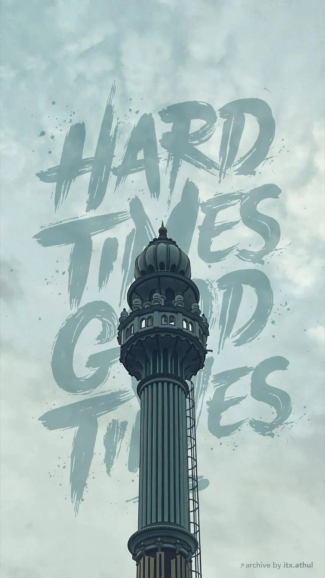 Hard Times Quote on Tower with Cloudy Sky Wallpaper