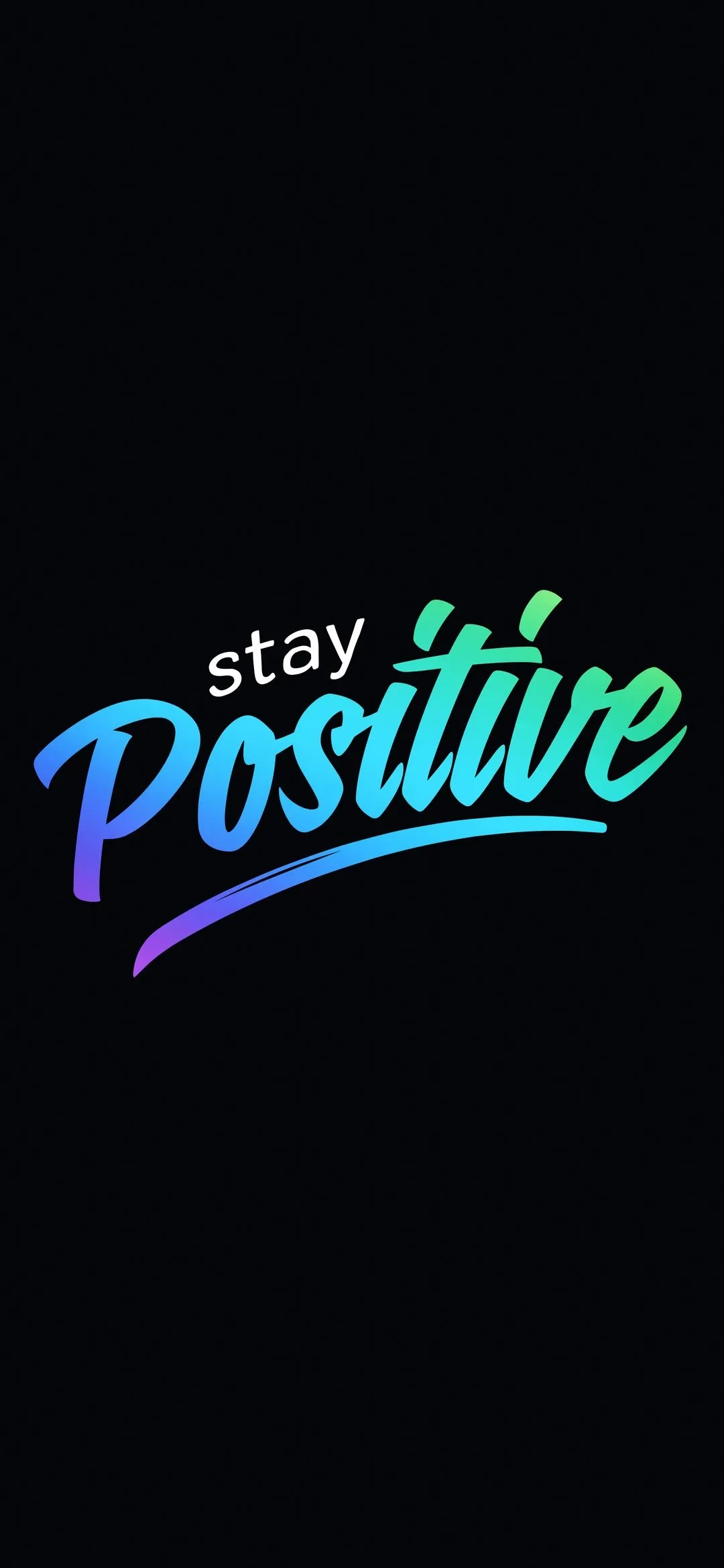 Stay Positive Typography in Vibrant Gradient Colors