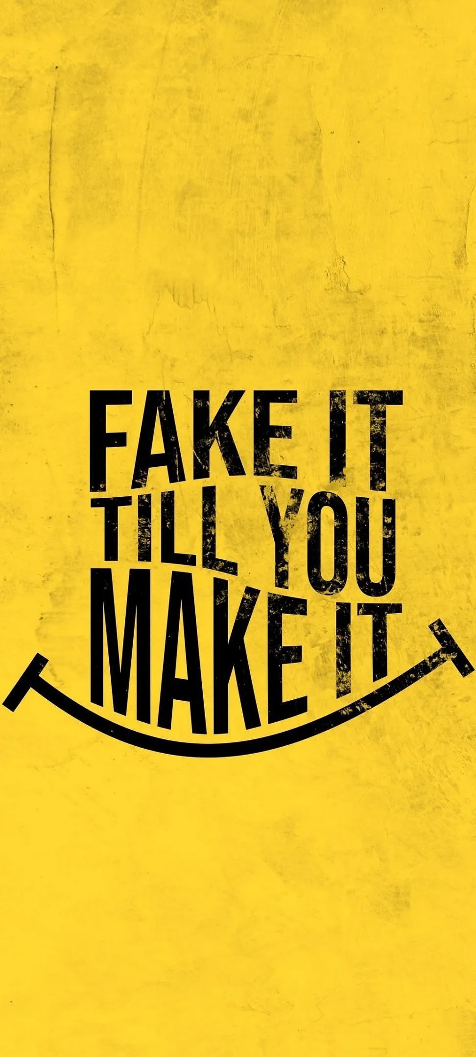 Yellow Motivational Quote Fake It Till You Make It Image