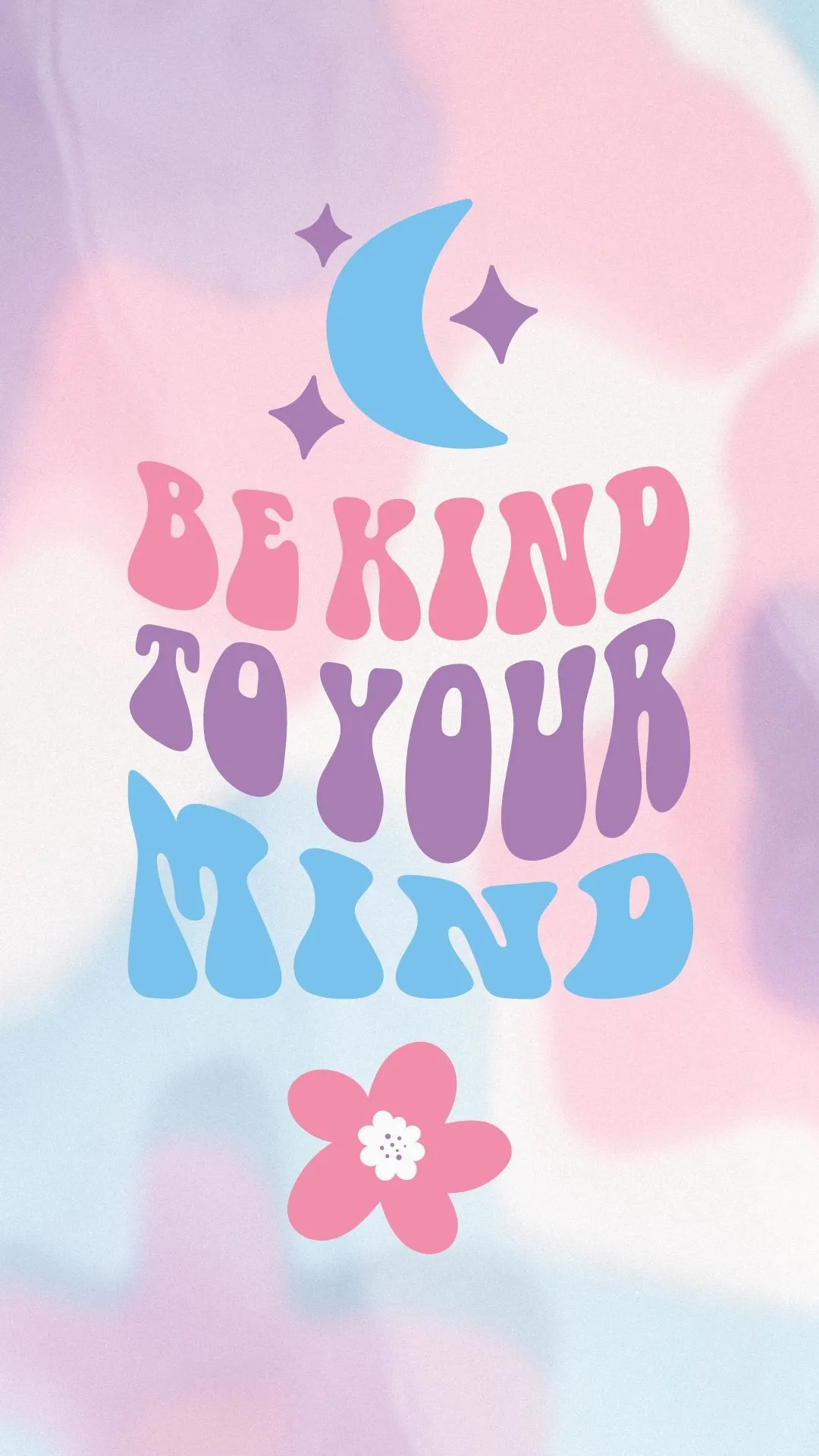 Be kind to your mind pastel aesthetic quote design Wallpaper