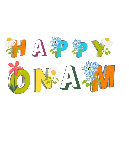 Happy Onam text with colourful flowers and different fonts