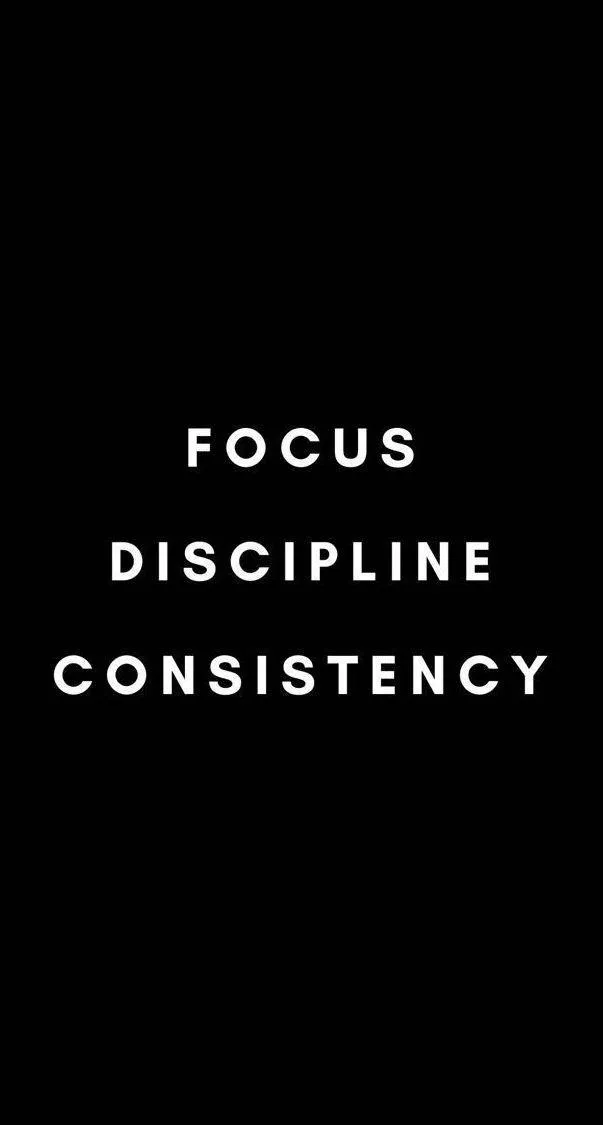 Focus Discipline and Consistency Key Principles For Fitness