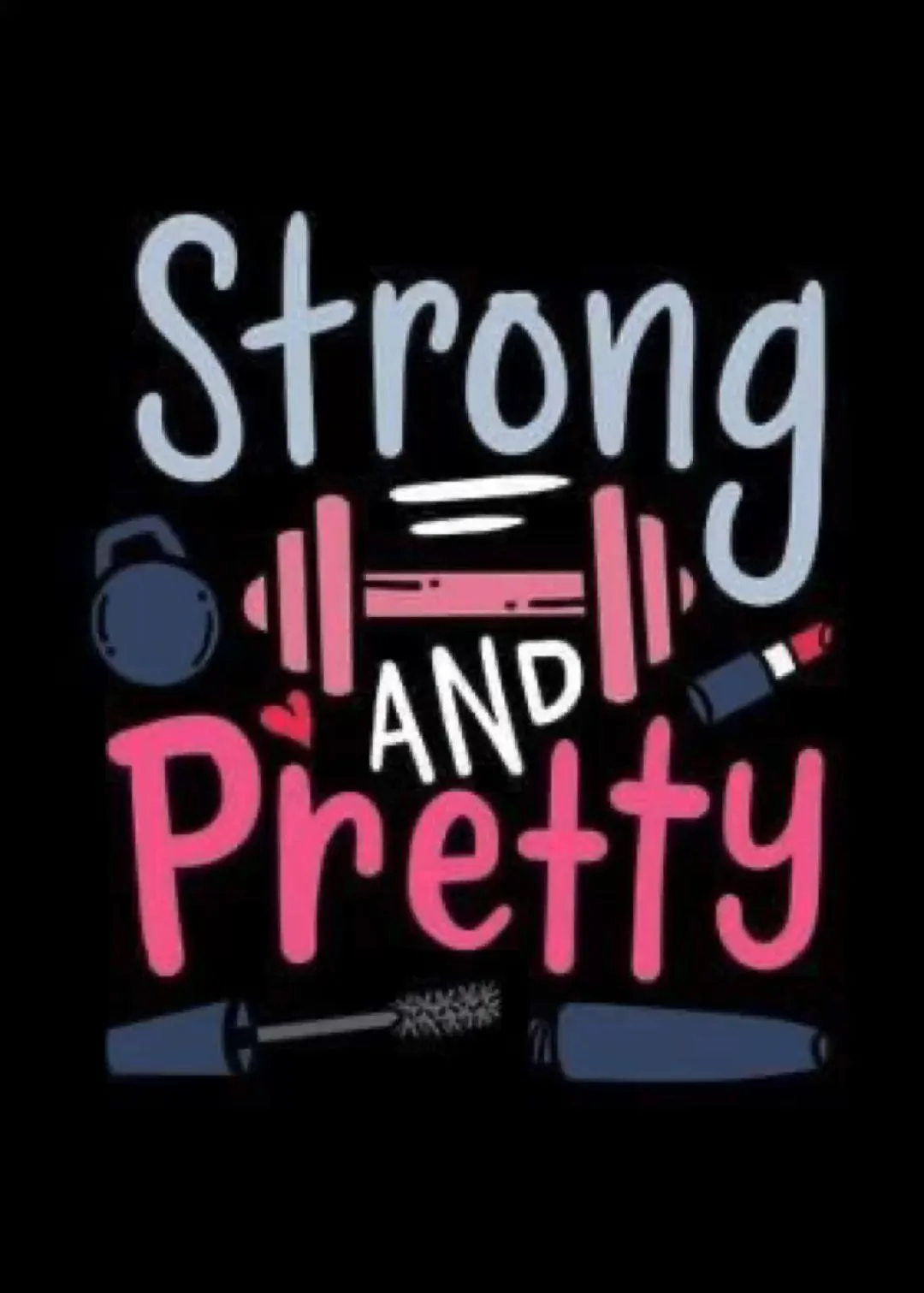 Strong and Pretty Motivational Fitness Design With Weights