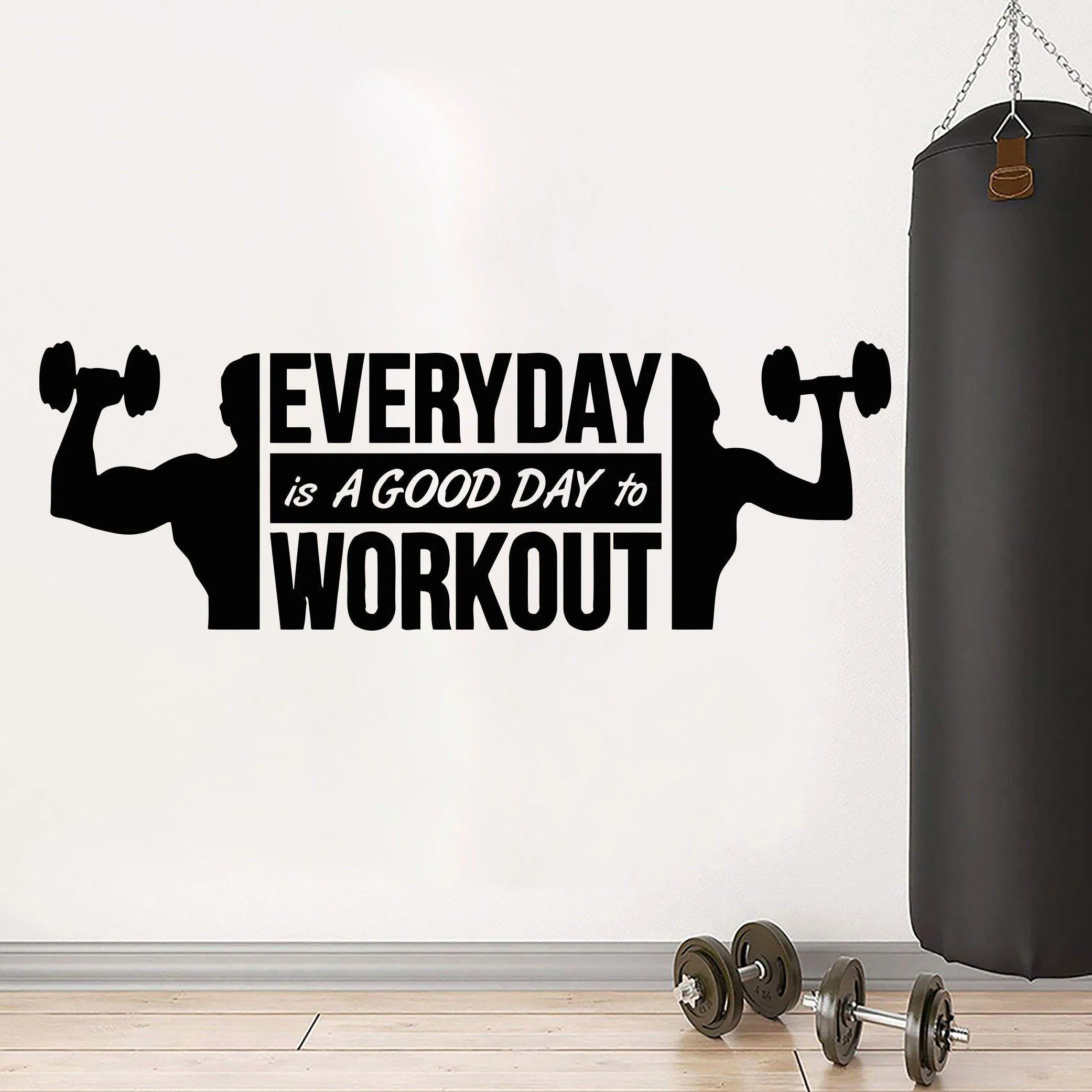 Wall Decal Saying Every Day Is a Good Day To Workout