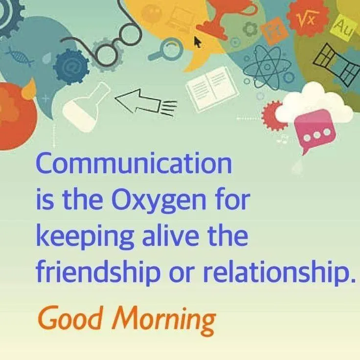 Good Morning Communication Is the Oxygen of Relationships