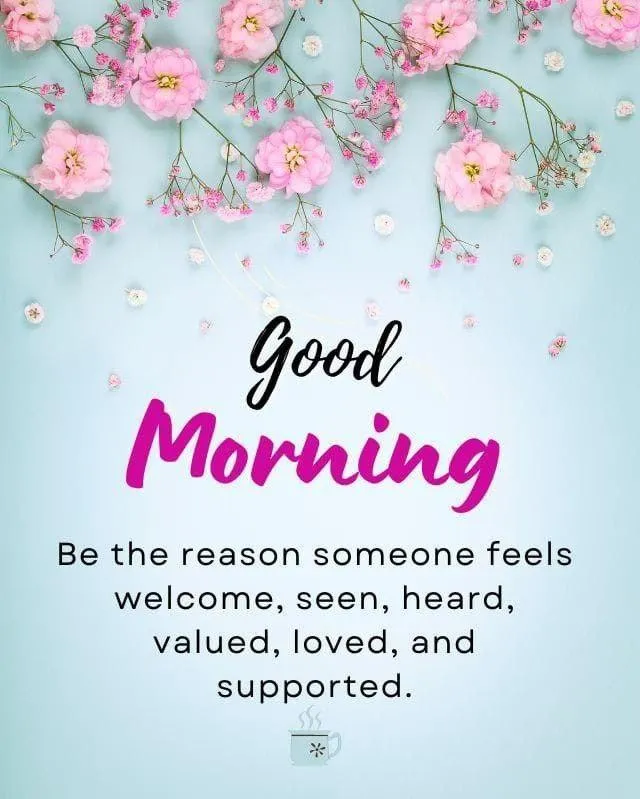 Good Morning Pink Blossoms with Warm Positive Message