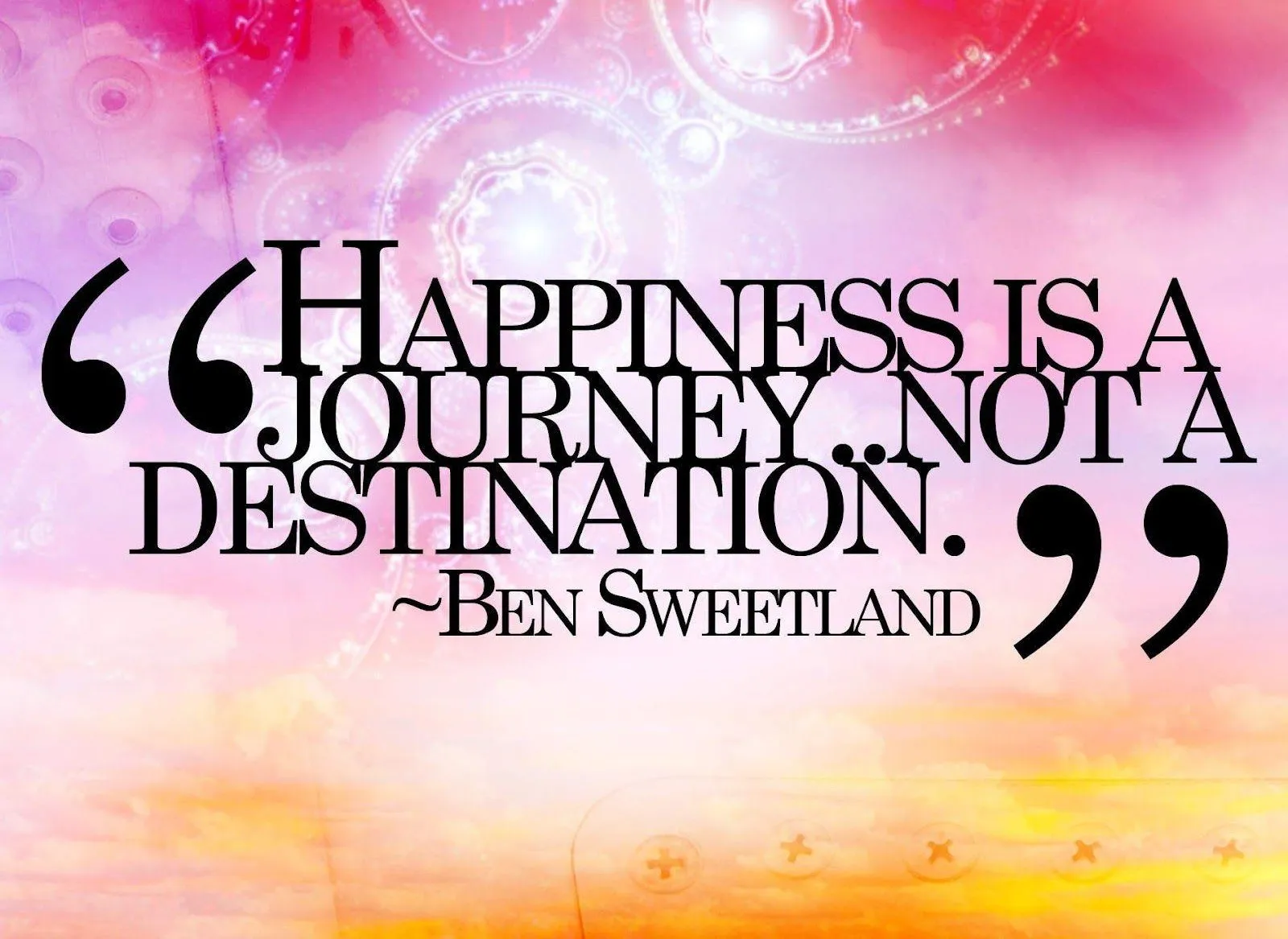 Happiness Journey Quote About Love and Motivation HD