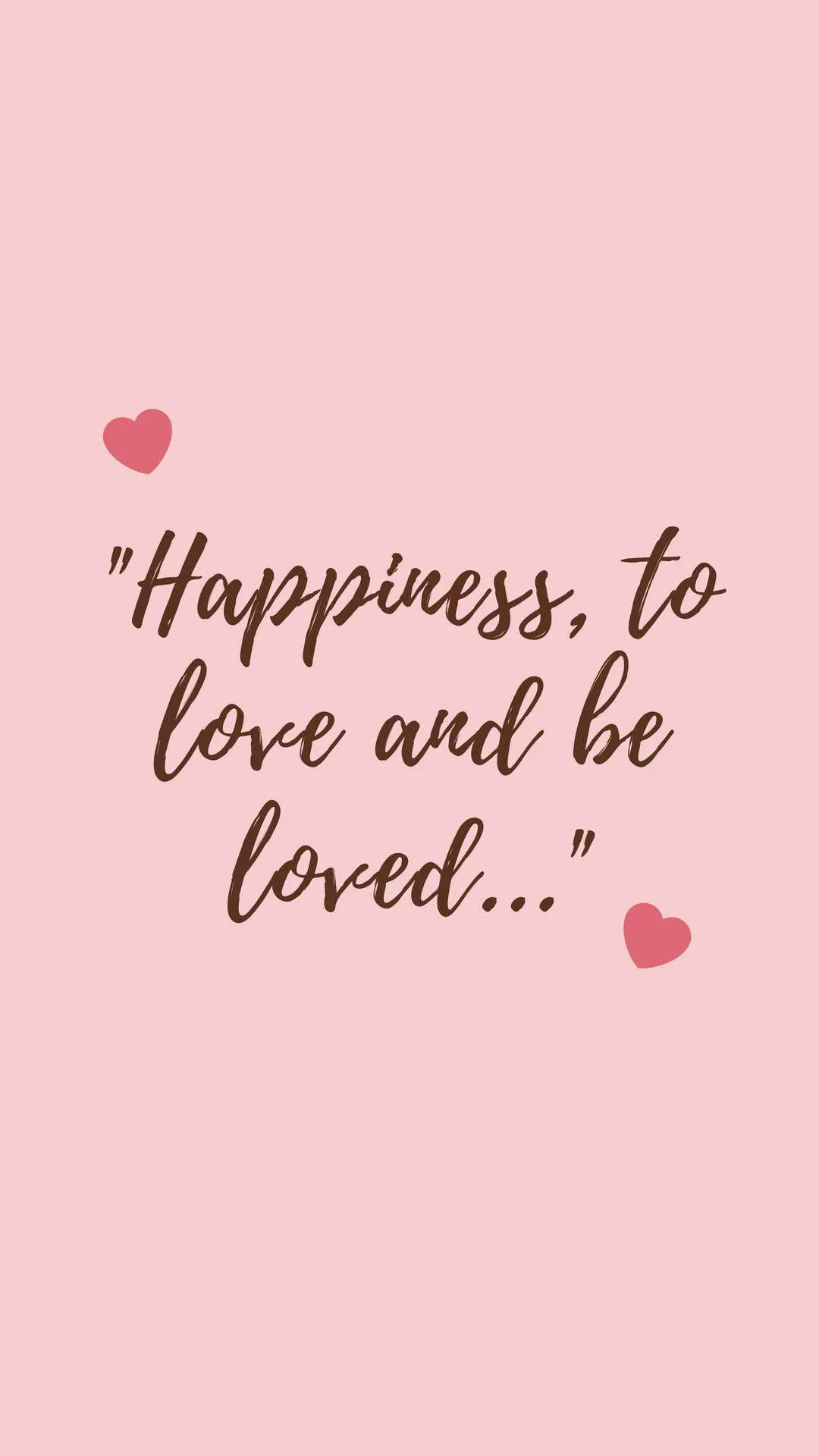 Inspirational Quote About Happiness and Love Wallpaper