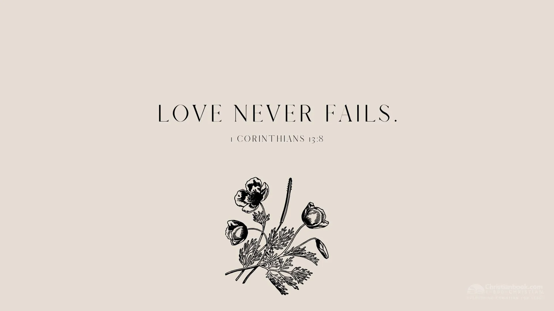 Love Never Fails Minimalist Typography Design Quote