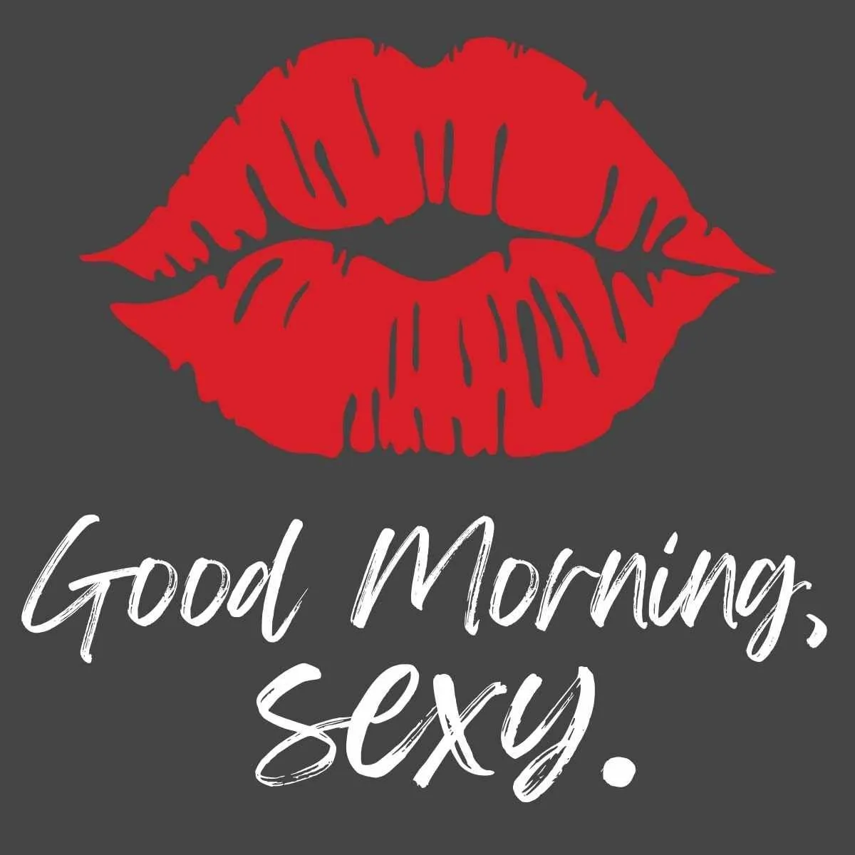 Red Lips Kiss Message for a Bold and Romantic Morning