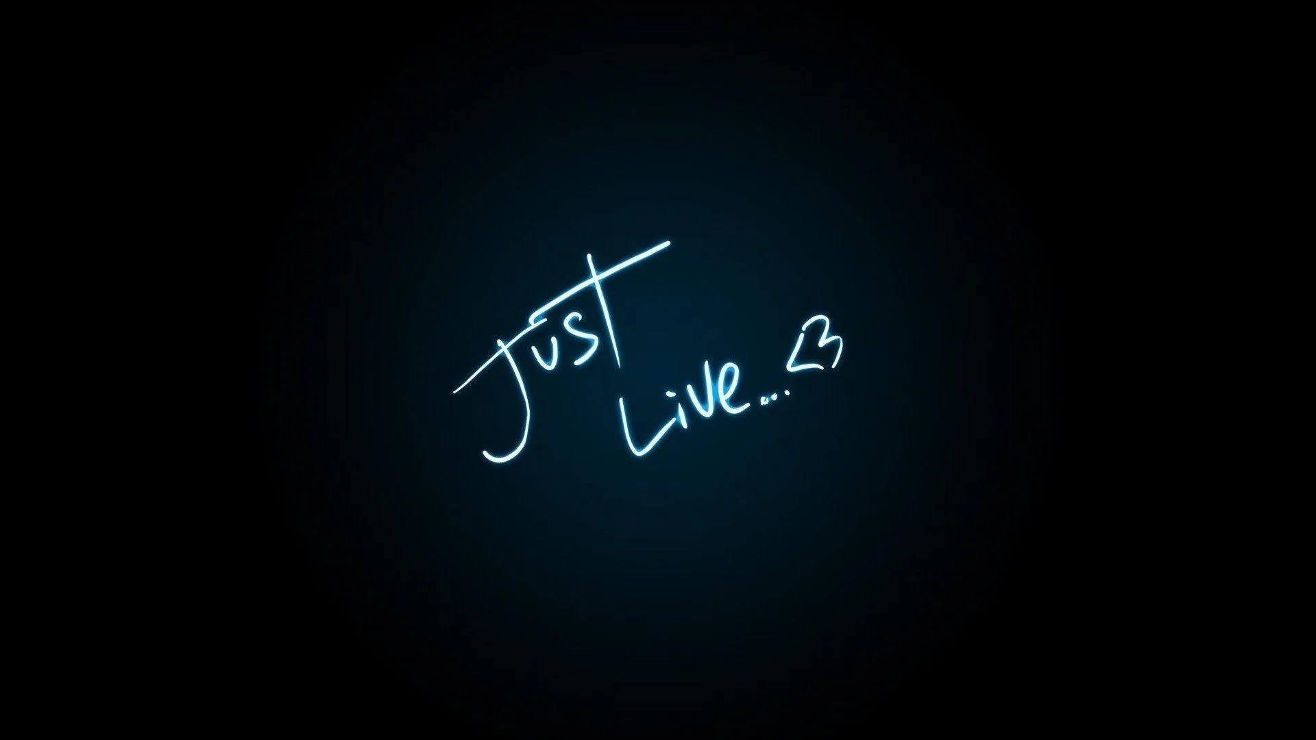 Simple Just Live Text on Elegant Dark Background Wallpaper